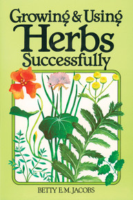 Cover of Growing & Using Herbs Successfully