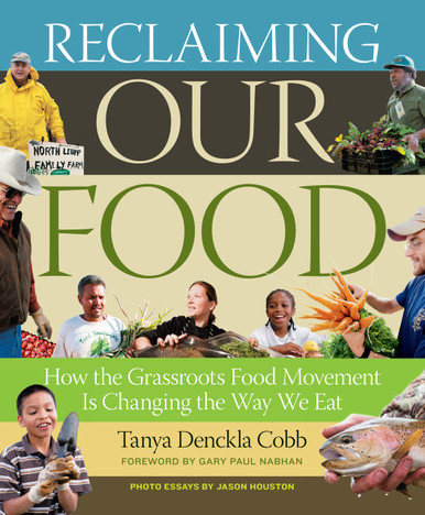 Cover of Reclaiming Our Food