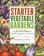 Cover of Starter Vegetable Gardens