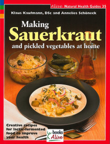 Cover of Making Sauerkraut and Pickled Vegetables at Home
