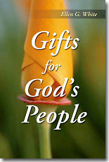 Gifts for God's People / White, Ellen G.