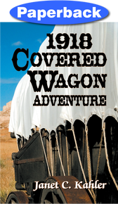 Cover of 1918 Covered Wagon Adventure