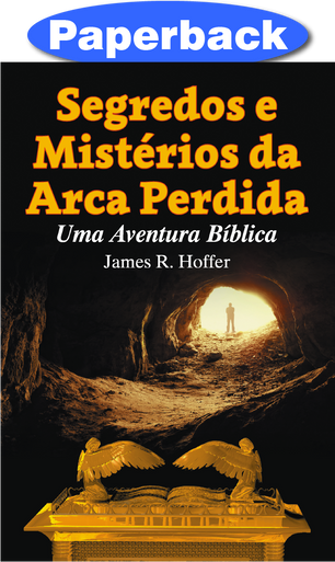 Cover of Segredos e Mistérios da Arca Perdida (Portuguese)