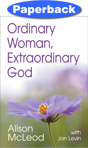 Cover of Ordinary Woman, Extraordinary God