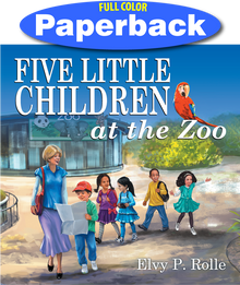 Front Cover of Five Little Children at the Zoo