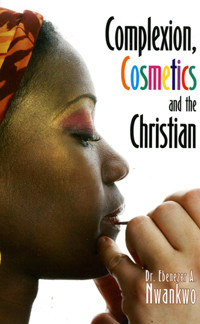 Cover of Complexion, Cosmetics and the Christian