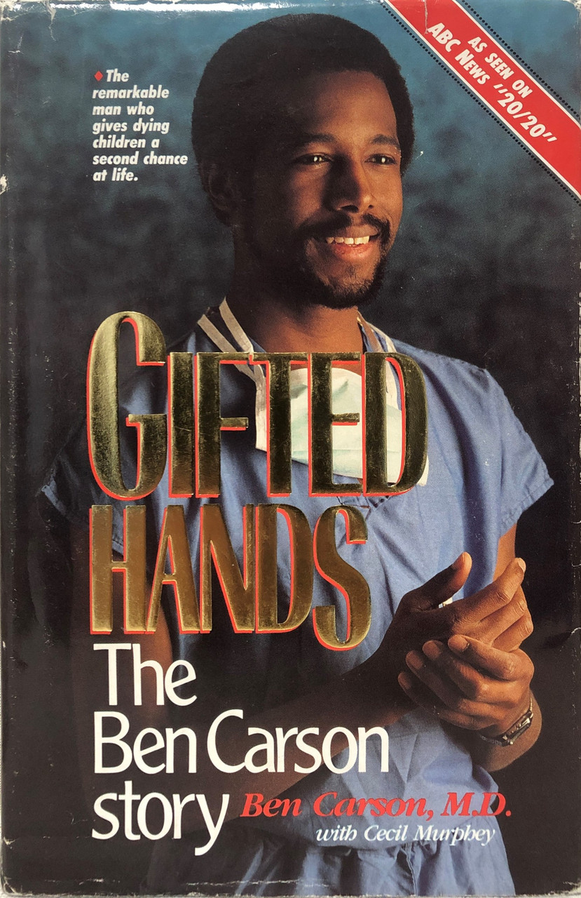 Gifted Hands 20th Anniversary Edition: The Ben Carson Story (Hardcover) -  Walmart.com