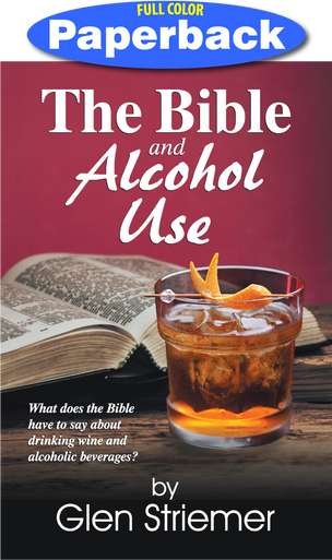 Front Cover of The Bible and Alcohol Use