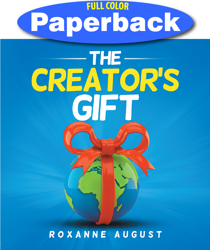 Creator's　Gift,　C.　Roxanne　LSI　The　August,　Services,　Paperback　TEACH　Inc.