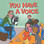 Front cover of you Have a Voice