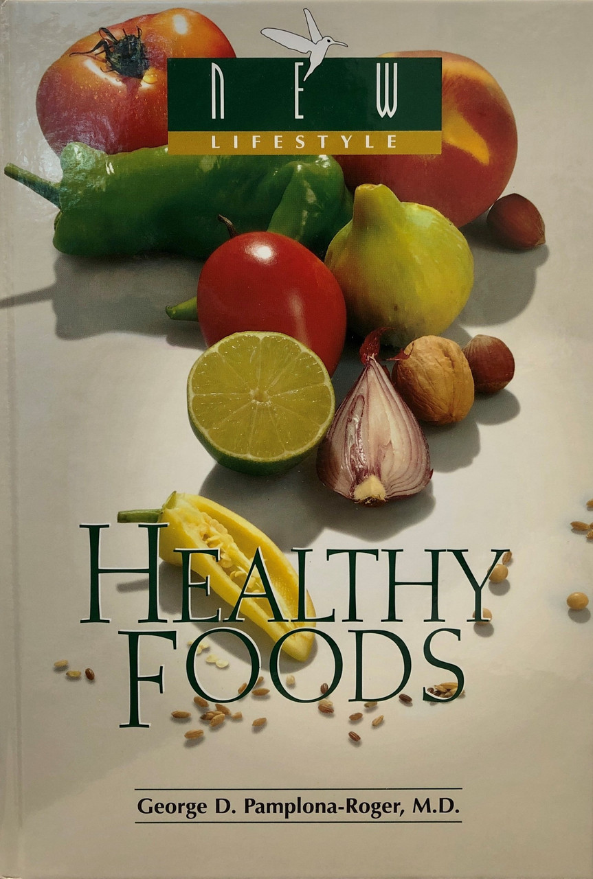 Healthy Foods / PamplonaRoger, D, MD / (HB/20072007/A/USED