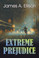 Front cover of Extreme Prejudice