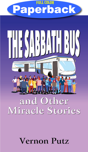 Front cover of Sabbath Bus and Other Miracle Stories, The