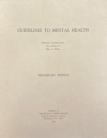 Guidelines to Mental Health / White, Ellen G T / (PC/1966-1966/B+/USED)