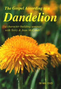 Gospel According to a Dandelion (DVD) / McComb, Pastor Terry