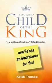You Are a Child of the King / Trumbo, Keith / Paperback / LSI