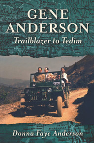 Gene Anderson: Trailblazer to Tedim / Anderson, Donna Faye / Paperback / LSI