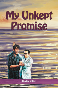 My Unkept Promise / Miller, Curtis / Paperback / LSI