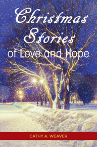 Christmas Stories of Love and Hope / Weaver, Cathy A. / Paperback / LSI