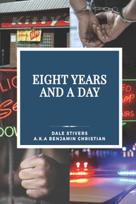 Eight Years and a Day / Stivers, Dale / Paperback / LSI