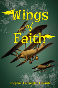 Wings of Faith / Edwards, Josephine Cunnington / Paperback / LSI