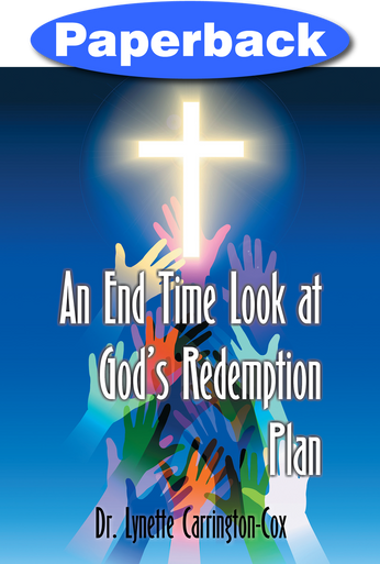 Cover photo of An End Time Look at God's Redemption Plan is a representative.