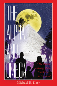 Alpha and Omega, The / Karr, Michael R. / Paperback / LSI