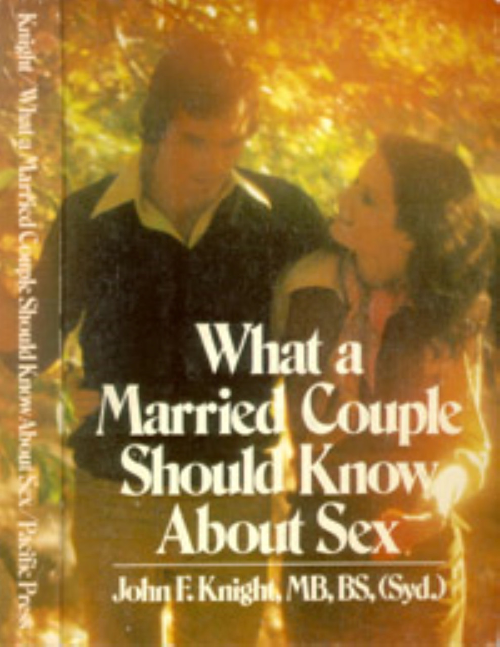 What a Married Couple Should Know About Sex / Knight, John F image