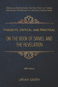Thoughts, Critical and Practical, on the Book of Daniel and the Revelation / Smith, Uriah / Paperback / LSI