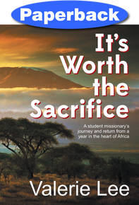 It's Worth the Sacrifice / Lee, Valerie / (PB/2014-2014/B+/USED)
