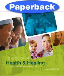 Cover of Legacy of Health & Healing, A
