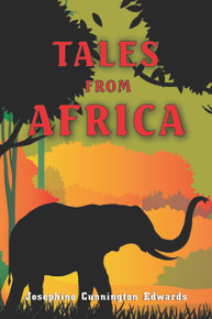 Tales from Africa / Edwards, Josephine Cunnington / Paperback / LSI