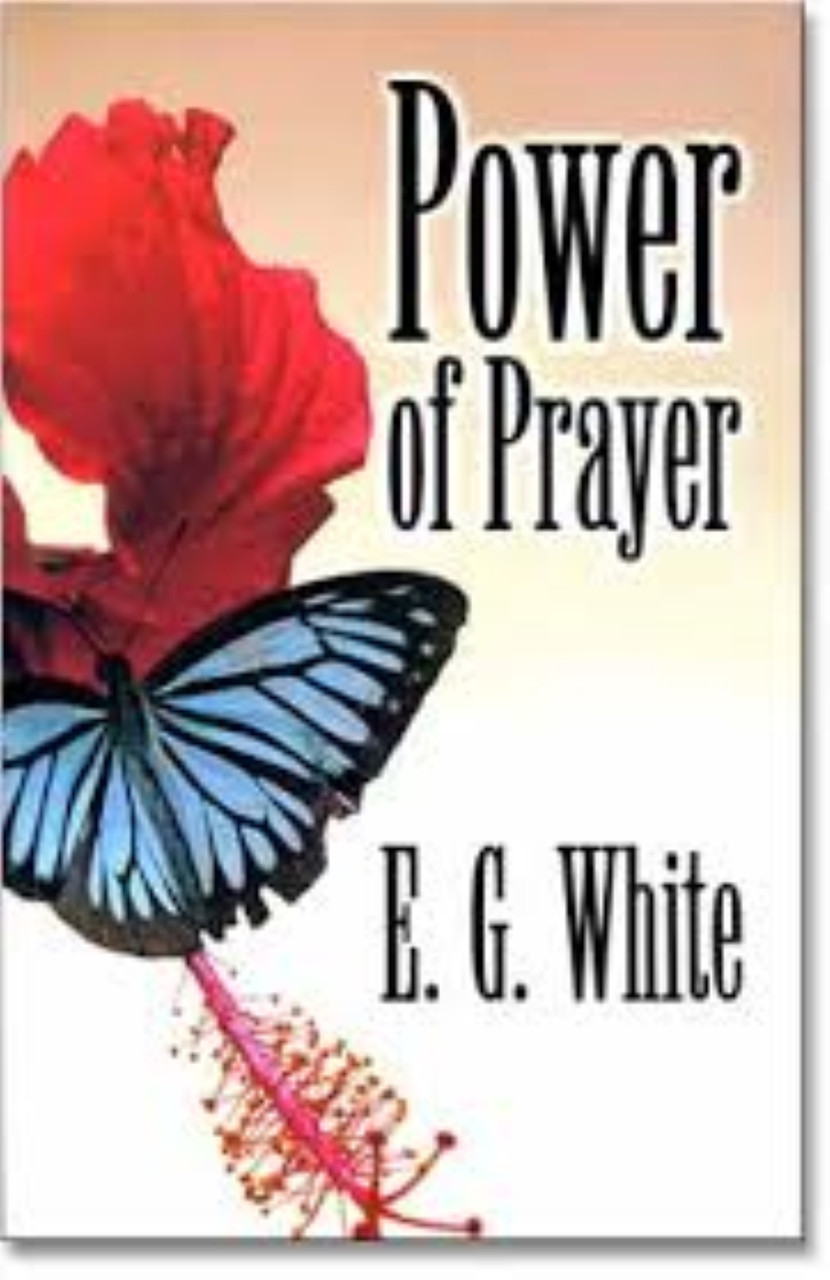 Power of Prayer / White, Ellen G / (PB/19941994/BTF/B+/USED) TEACH