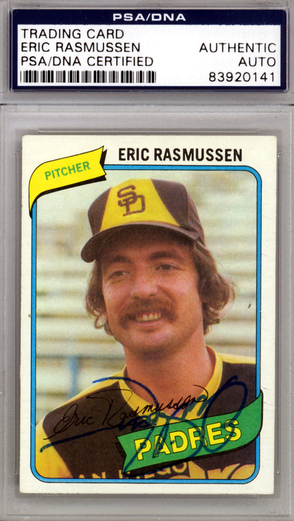 Eric Rasmussen Eric Rasmussen Autographed 1980 Topps Card #531 San Diego Padres PSA ...