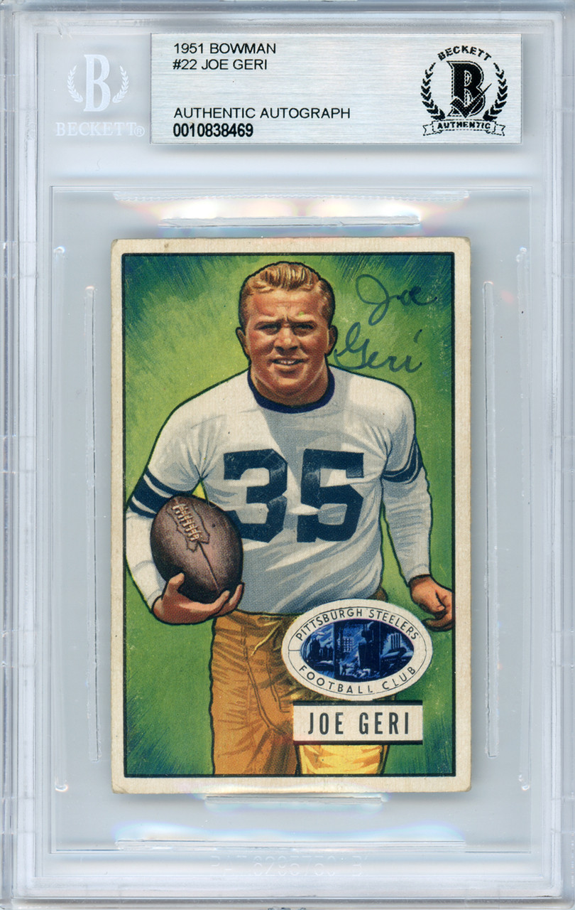 Joe Geri Autographed 1951 Bowman Card 22 Pittsburgh Steelers