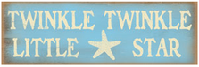 Twinkle Twinkle Little Star Wood Sign sku WS703