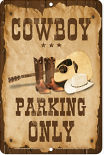 Cowboy Parking Sign sku MS3050MO