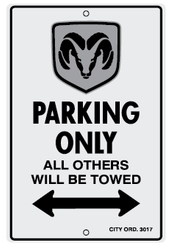 Dodge Parking Only Sign