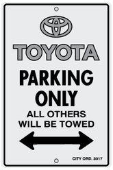 Toyota Parking Only Sign