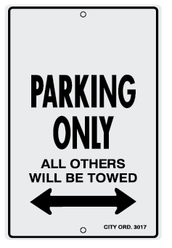 Make Your Own Parking Only Sign