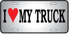 I Love My Truck2 Auto Plate