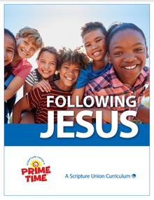Following Jesus – PrimeTime® for elementary age children (Binder/USB)