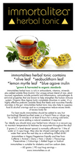 Each 60 gram pack of Immortalitea contains a carefully selected blend of plant sourced, health supporting ingredients that are rich in vitamins, minerals & antioxidants, PLUS: Blue Agave Inulin soluble fibre that acts as a prebiotic, feeding and nourishing your friendly gut microbes to keep them happy and healthy! All ingredients are Certified Organic at source.
Formulated as a highly nutritious herbal tonic, Immortalitea is far more than just a tea or even a detox! Always use a vacuum jug when possible in order to maintain the temperature, then you can enjoy your herbal infusion throughout the day, and even the next day - just add more hot water as needed!
May also be enjoyed when chilled with ice & lemon - delicious! Just one 2 gram portion of Immortalitea (level/heaped dessert spoon) can make up to 1 litre of a highly nutritious, heart-healthy tonic that provides 3 x standard size cup servings. This 60 gram pack can make at least 90 standard size cups or mugs. Best of health to everyone!