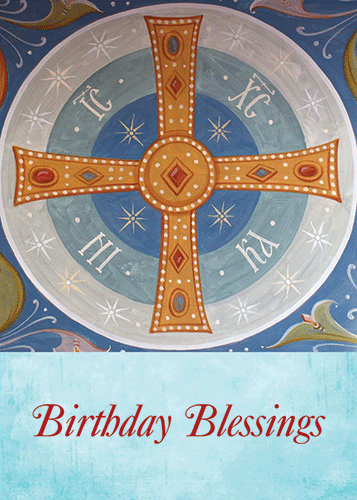 Birthday Blessings (cross), individual card - Ancient Faith Store
