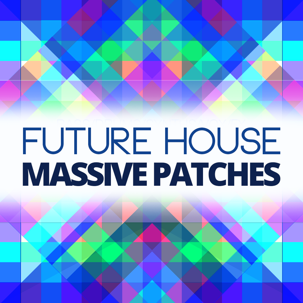 future house massive presets free download