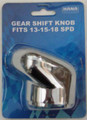 Chrome Gear Shift Knob. 13-15-18 Speed.