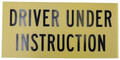 Driver Under Instruction Corflute Sign