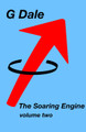 The Soaring Engine Vol II 