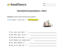 Forming Questions  - Intermediate  - "When"