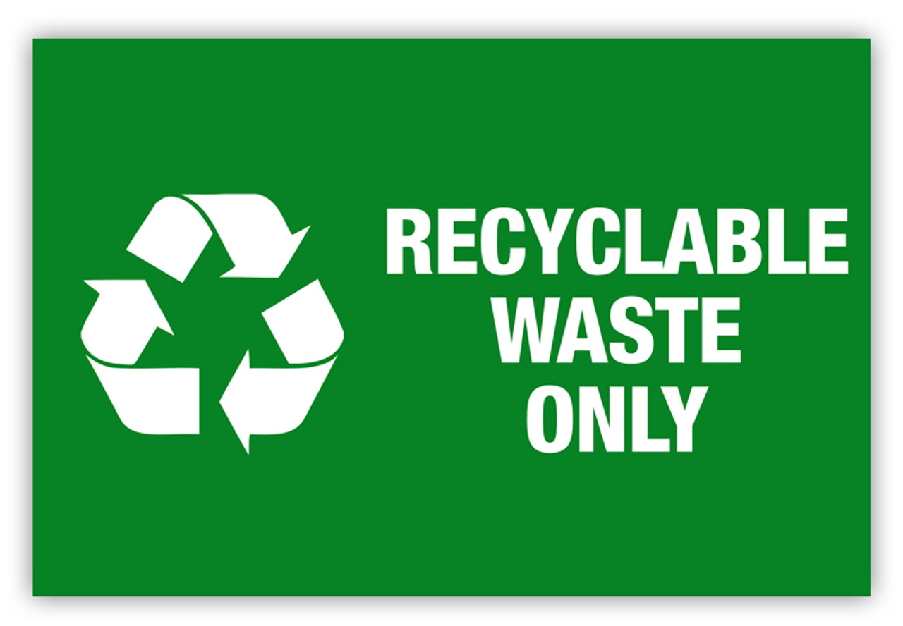 Recyclable Waste Only Label Creative Safety Supply recyclable-waste-only-label-creative-safety-supply